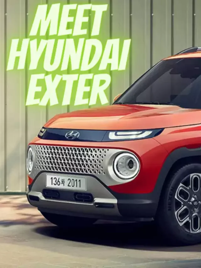 HYUNDAI EXTER: LAUNCHING ON JULY 10TH 2023